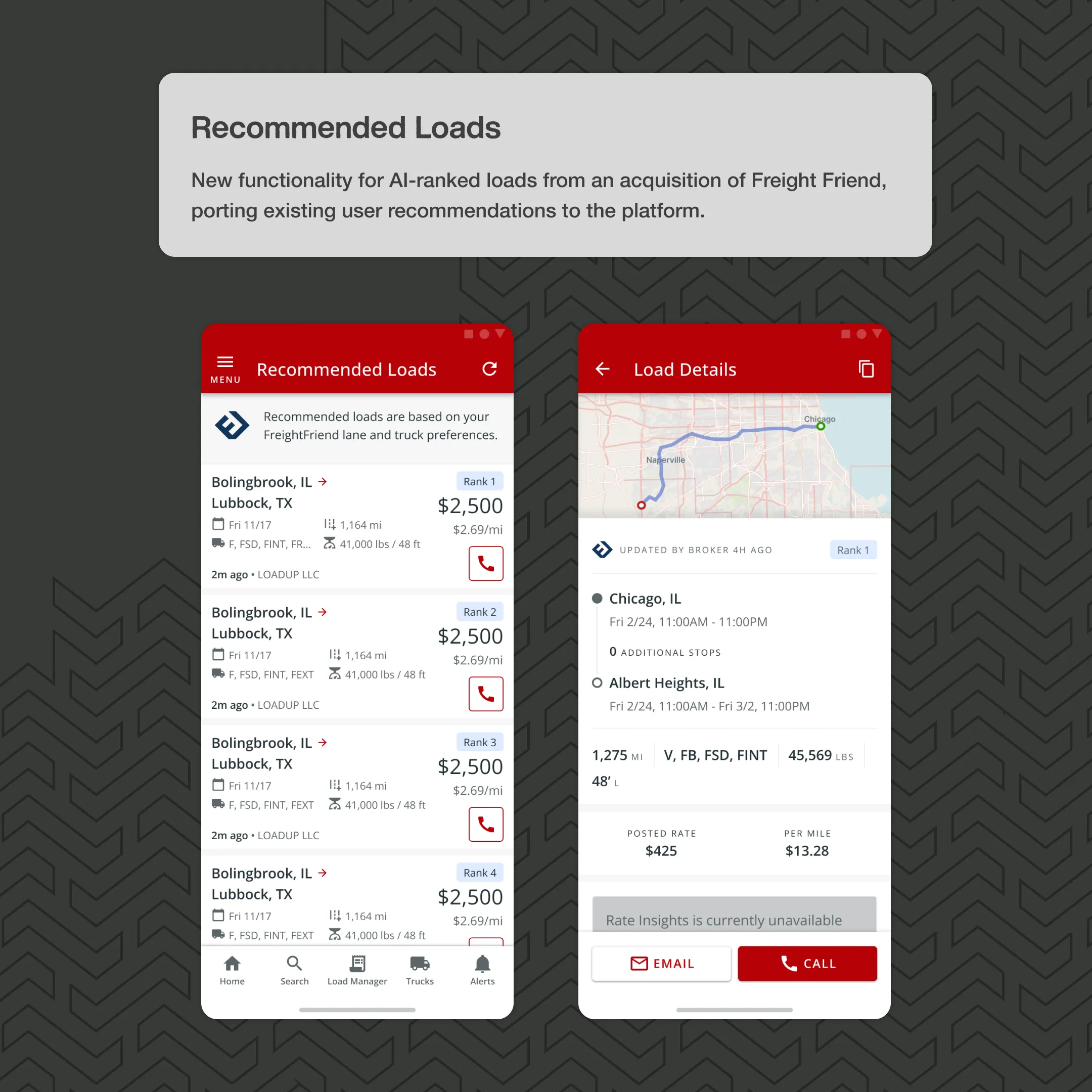 Recommended Loads: AI-ranked loads based on FreightFriend lane and truck preferences, and a ranked load's details